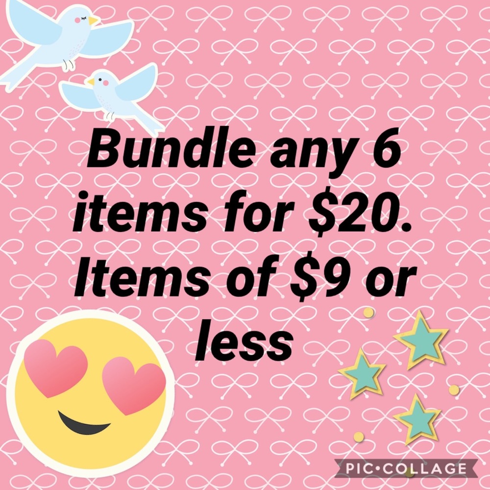 Bundle any 6 items of $9 or less.